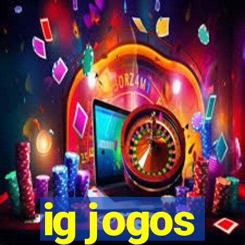 ig jogos